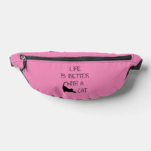 Life Is Better With A Cat - Cat Lovers Fanny Pack