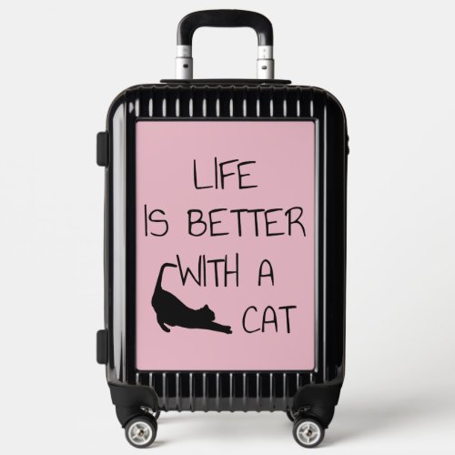 Life Is Better With A Cat _ Cat Lovers    Luggage