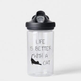 Life Is Better With A Cat - Cat Lovers    Water Bottle