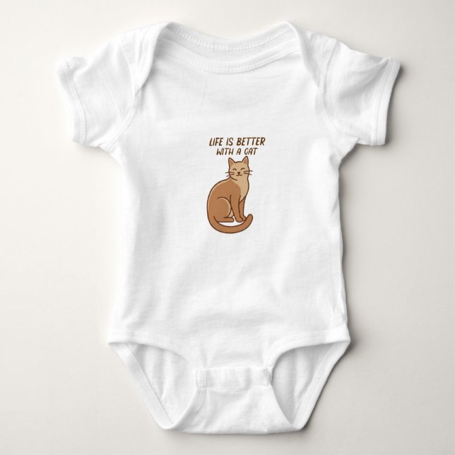 Life Is Better With a Cat – Cute Cat Lover Design Baby Bodysuit (Front)