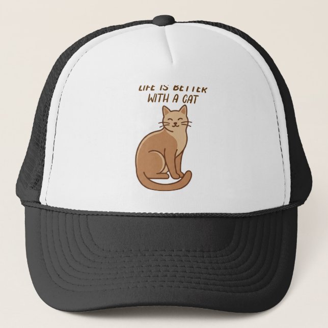 Life Is Better With a Cat – Cute Cat Lover Design Trucker Hat (Front)