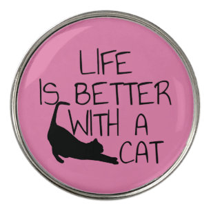 Life Is Better With A Cat Golf Ball Marker