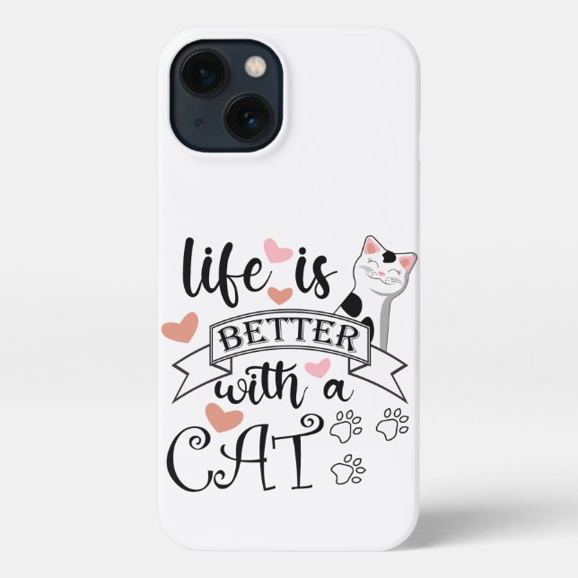Life is Better With a Cat quote slogan iPhone Case (Back)