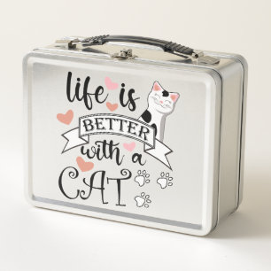 Life is Better With a Cat quote slogan Metal Lunch Box