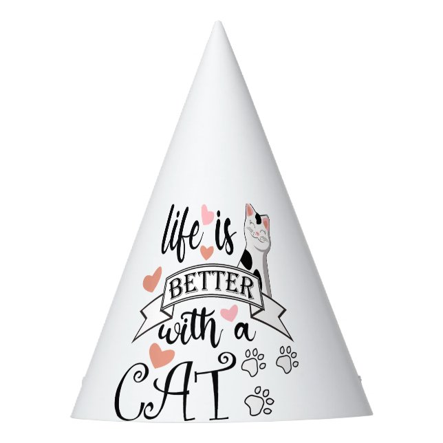 Life is Better With a Cat quote slogan Party Hat (Front)