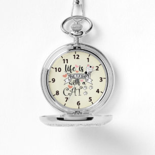 Life is Better With a Cat quote slogan Watch