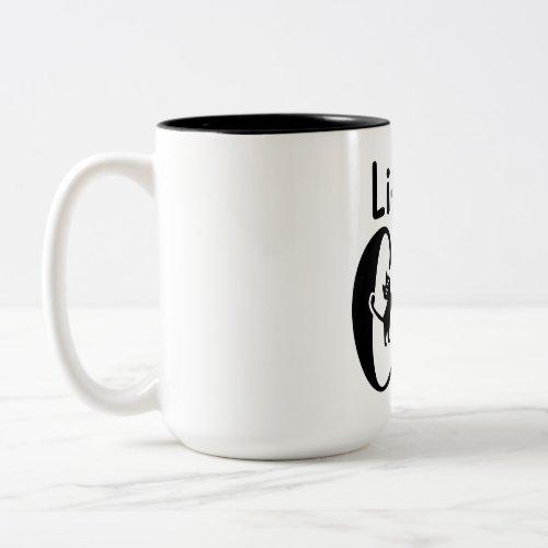 Life is better with a cat Two_Tone coffee mug