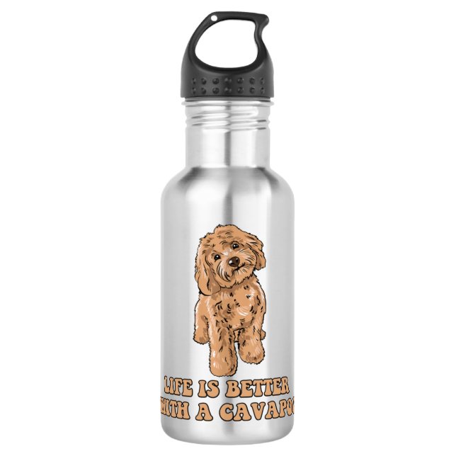 Life Is Better With A Cavapoo - Funny Dog Lover  1 Stainless Steel Water Bottle (Front)
