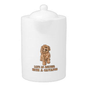 Life Is Better With A Cavapoo - Funny Dog Lover  1 Teapot