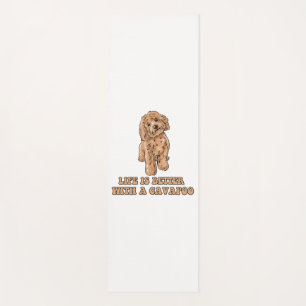Life Is Better With A Cavapoo - Funny Dog Lover 1 Yoga Mat