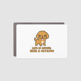 Life Is Better With A Cavapoo - Funny Dog Lover   Car Magnet