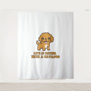 Life Is Better With A Cavapoo - Funny Dog Lover Tapestry
