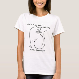 Life Is Better With A CH Kitty T Shirt