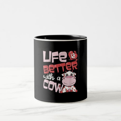 Life Is Better With A Cow Gift Two_Tone Coffee Mug