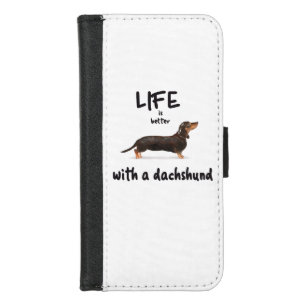 LIFE IS BETTER WITH A DACHSHUND iPhone 8/7 WALLET CASE
