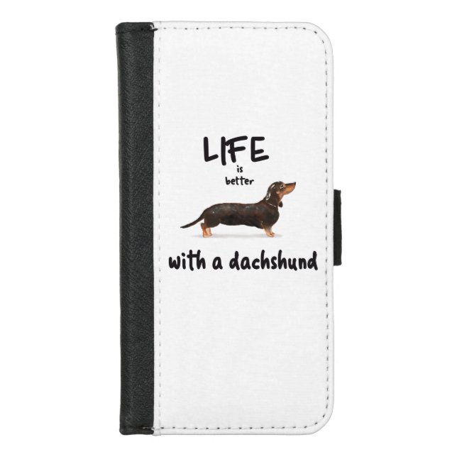 LIFE IS BETTER WITH A DACHSHUND iPhone WALLET CASE (Front)