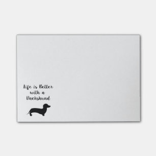 Life is Better with a Dachshund Post-it Notes