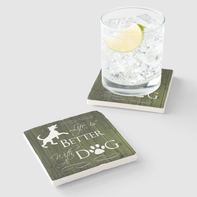 Life is better with a Dog Coaster - Green (Side)