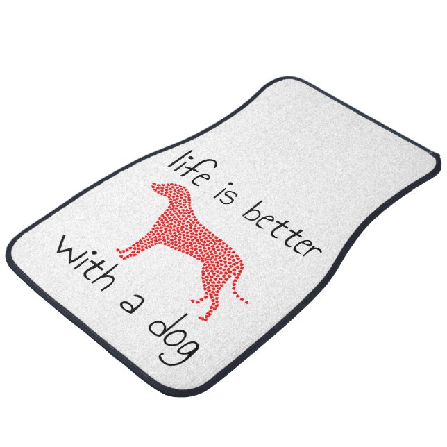 Life Is Better With A Dog - Dog Lovers     Car Floor Mat (Angled)