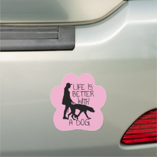 Life Is Better With A Dog - Dog Lovers Car Magnet