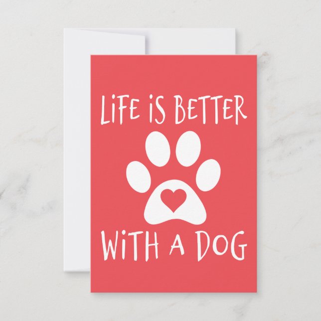 Life Is Better With A Dog - Dog Lovers    Invitation (Front)