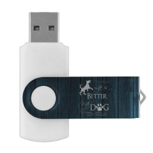 Life is better with a Dog Flash Drive - Blue
