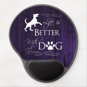 Life is better with a Dog Gel Mouse Pad - Purple