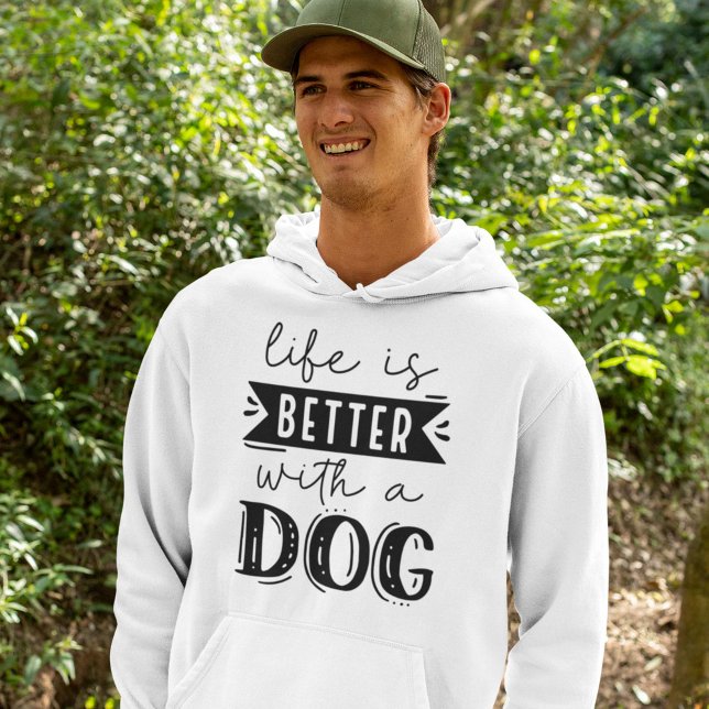 Life Is Better With A Dog Hoodie (Creator Uploaded)