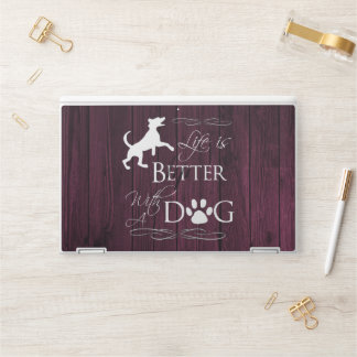 Life is better with a Dog HP Laptop Skin - Magenta