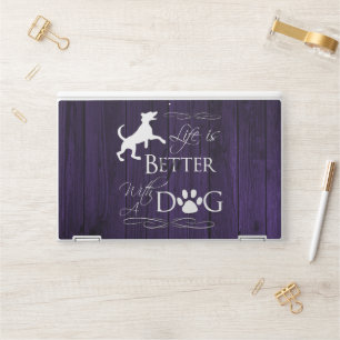 Life is better with a Dog HP Laptop Skin - Purple