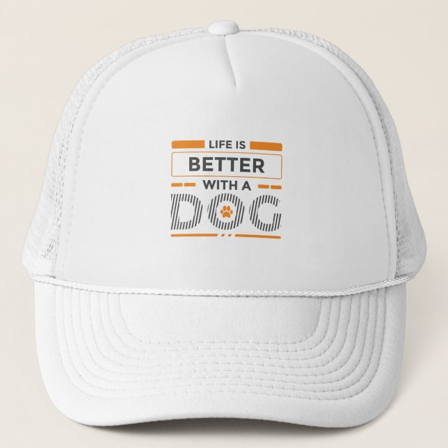 Life is better with a dog modern gray and orange  trucker hat (Front)