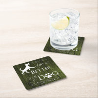 Life is better with a Dog Paper Coaster - Green