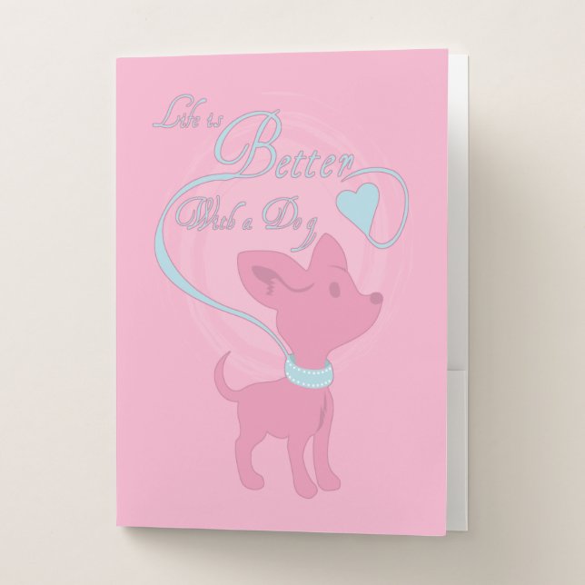 Life is Better with a Dog Pocket Folder (Front)