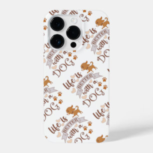 Life is Better With a Dog quote funny chihuahua iPhone 14 Pro Case