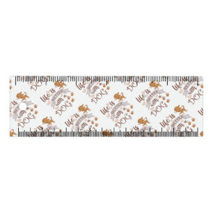 Life is Better With a Dog quote funny chihuahua Ruler