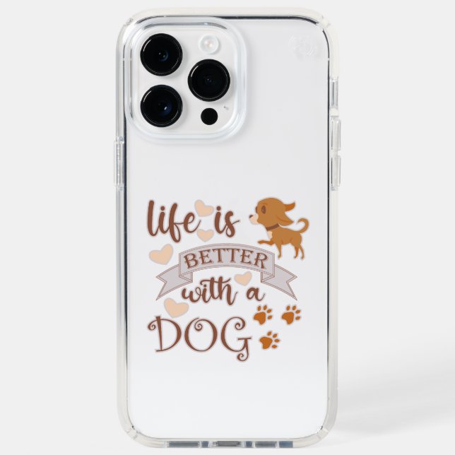 Life is Better With a Dog quote funny chihuahua Speck iPhone Case (Front)