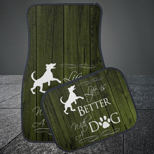 Life is better with a Dog Set of Car Mats _ Green