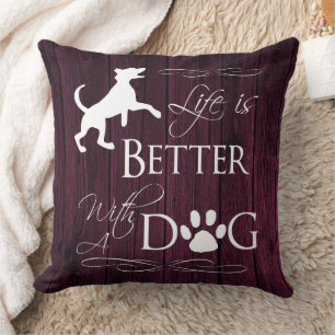 Life is better with a Dog Throw Pillow - Magenta