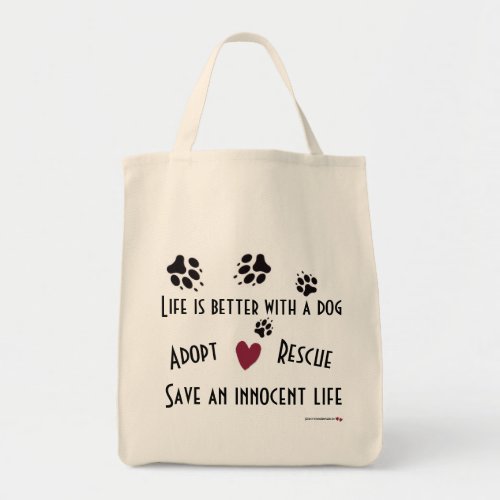 LIFE IS BETTER WITH A DOG TOTE BAG