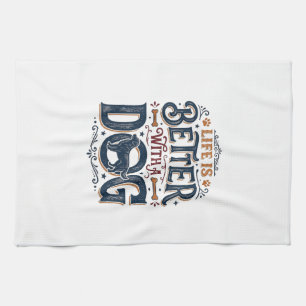 Life Is Better With a Dog Vintage Engraving Design Kitchen Towel
