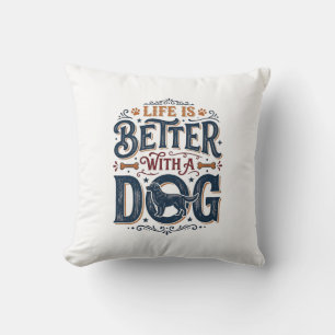 Life Is Better With a Dog Vintage Engraving Design Throw Pillow