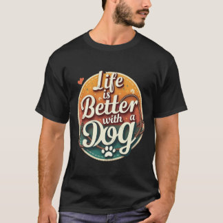Life is Better with a Dog: Vintage Paw Print T-Shirt