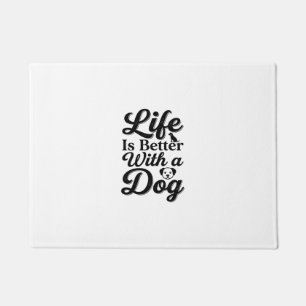 Life Is Better With a Dog Vintage Pet Lover Shirt_ Doormat