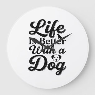 Life Is Better With a Dog Vintage Pet Lover Shirt_ Large Clock