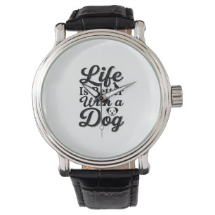 Life Is Better With a Dog Vintage Pet Lover Shirt_ Watch