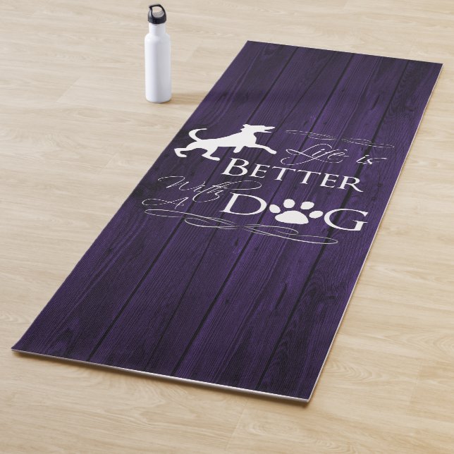 Life is better with a Dog Yoga Mat - Purple (In Situ)