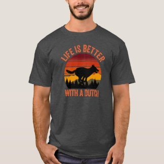 Life Is Better With A Dutch Shepherd Vintage Count T-Shirt