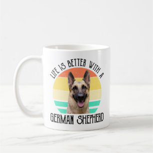 Life Is Better With A German Shepherd Coffee Mug