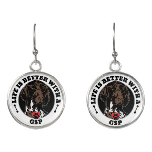Life Is Better With A German Shorthaired Pointer Earrings