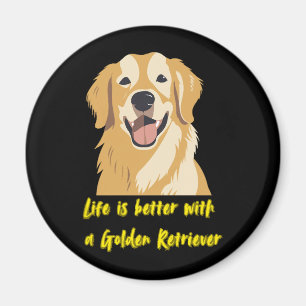 Life Is Better With a Golden Retriever � Dog Lover Magnet